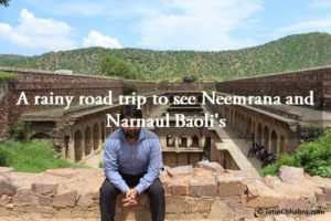 Neemrana and Narnaul Baoli