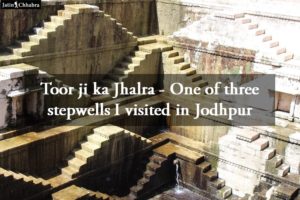 Toor ji ka Jhalra - One of three stepwells I visited in Jodhpur